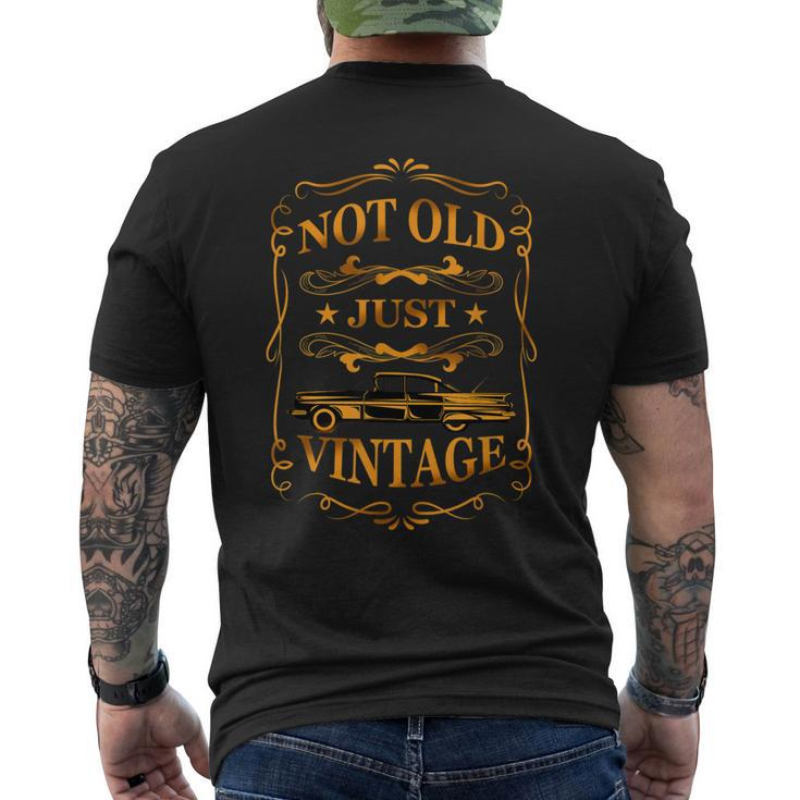 Not Old Just Vintage Classic Cars Dad Grandpa Men's T-shirt Back Print