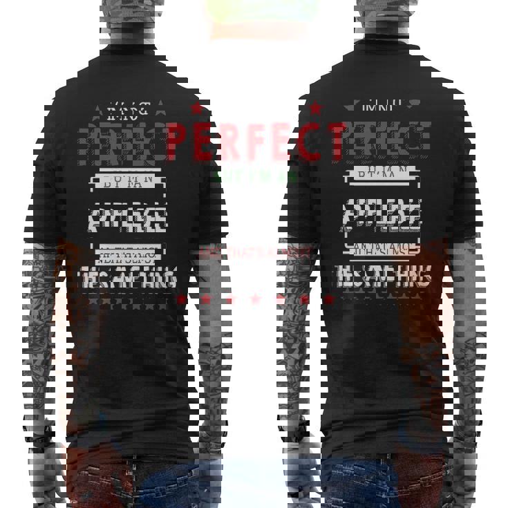 Im Not Perfect But Im An Applebee And Thats Almost The Same Thing Personalized Last Name Men's T-shirt Back Print
