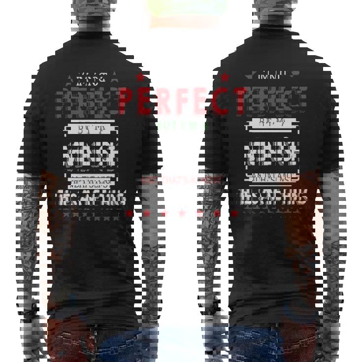 Im Not Perfect But Im A Minish And Thats Almost The Same Thing Personalized Last Name Men's T-shirt Back Print