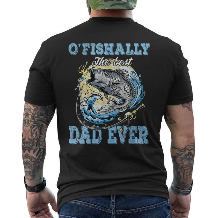 Ofishally The Best Dad Ever Bass Fishing Fisher Fathers Day Men's Back Print T-shirt