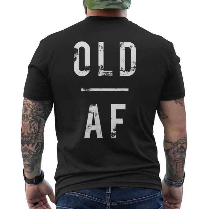 Old Af Birthday 30S 40S 50S Grandad Men's Back Print T-shirt