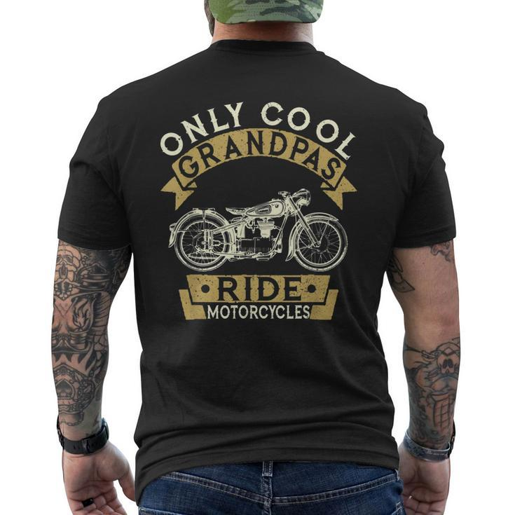 Only Cool Grandpas Ride Motorcycles Gift Men's Crewneck Short Sleeve Back Print T-shirt