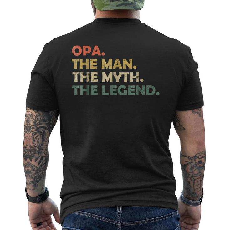 Opa The Man The Myth The Legend Mens Mens Back Print T-shirt