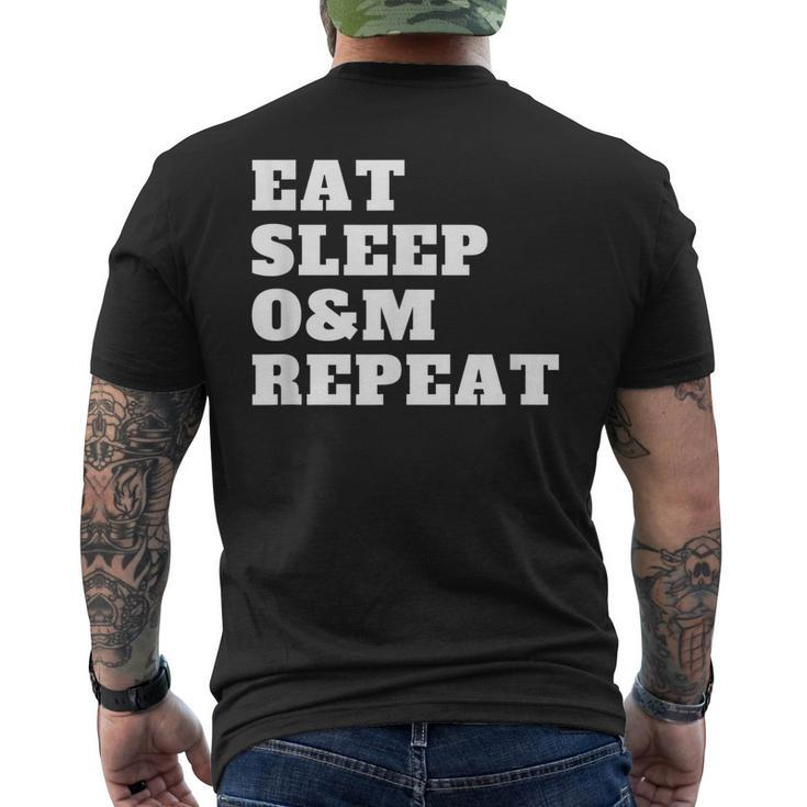 Orientation And Mobility Eat Sleep O&M Repeat Men's Back Print T-shirt