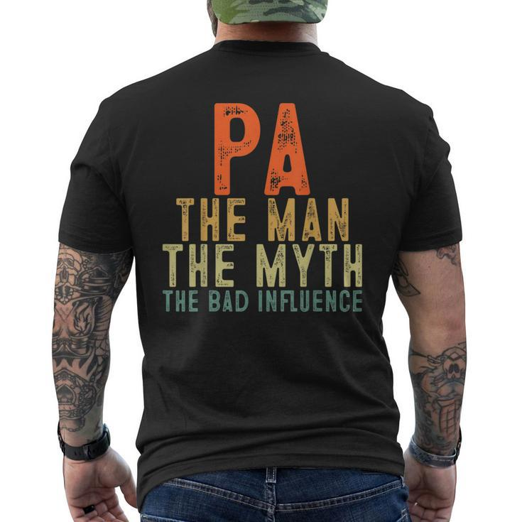 Pa The Man The Myth The Bad Influence Grandpa Men's Back Print T-shirt