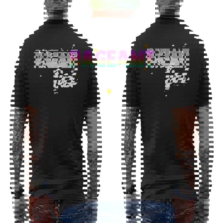 Pageant Dad Father Papa Matching Family Beauty Pageant Glitz Men's Back Print T-shirt