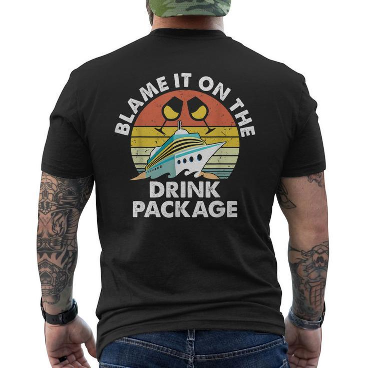 Ped6 Blame It On The Drink Package Retro Drinking Cruise Men's T-shirt Back Print