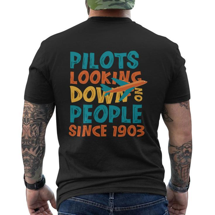 Pilots Looking Down On People Since 1903 V2 Men's T-shirt Back Print