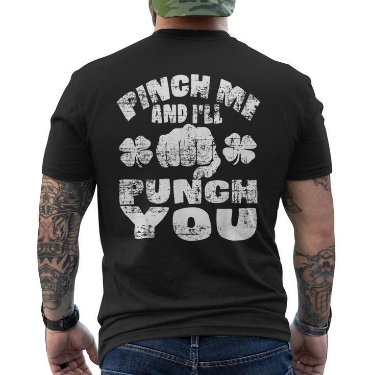Pinch Me And Ill Punch You Saint Patricks Day Irish Men's T-shirt Back Print