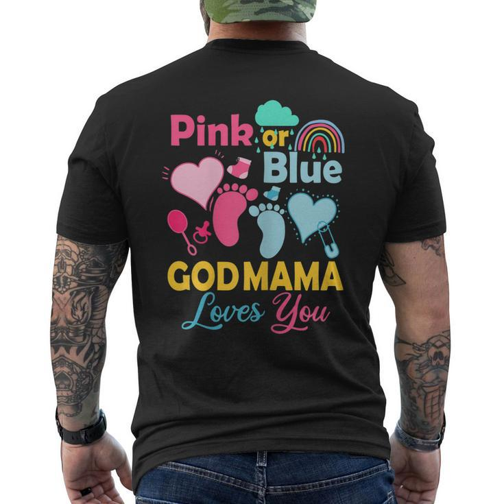 Womens Pink Or Blue God Mama Loves You Gender Reveal Baby Men's Back Print T-shirt