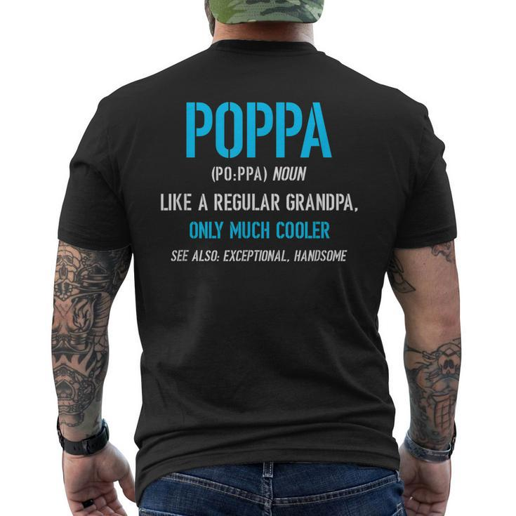 Poppa Gift Like A Regular Funny Definition Much Cooler Mens Back Print T-shirt