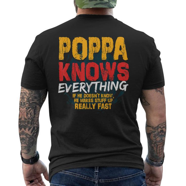 Poppa Knows Everything Funny Poppa Fathers Day Gifts Gift For Mens Mens Back Print T-shirt