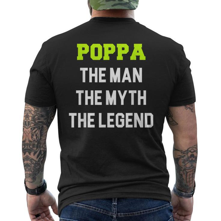 Poppa The Man The Myth The Legend Cool Dad Gift Christmas Mens Back Print T-shirt