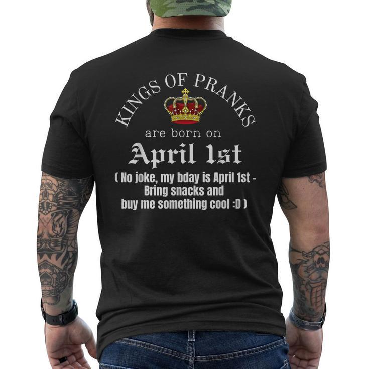 Prank King Born On April Fools Mens April 1St Birthday Men's Back Print T-shirt