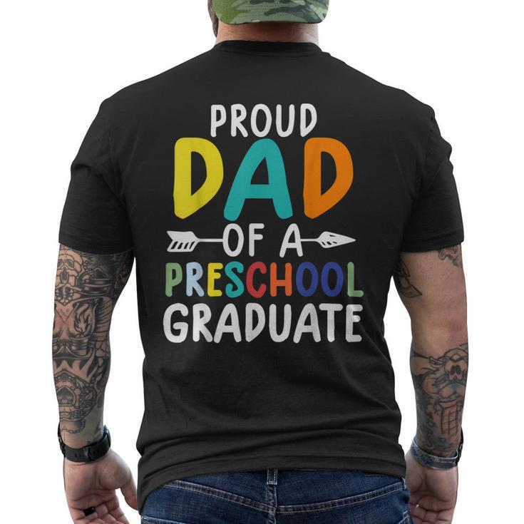 Preschool Graduate Proud Dad Of A Preschool Graduate Men's Back Print T-shirt