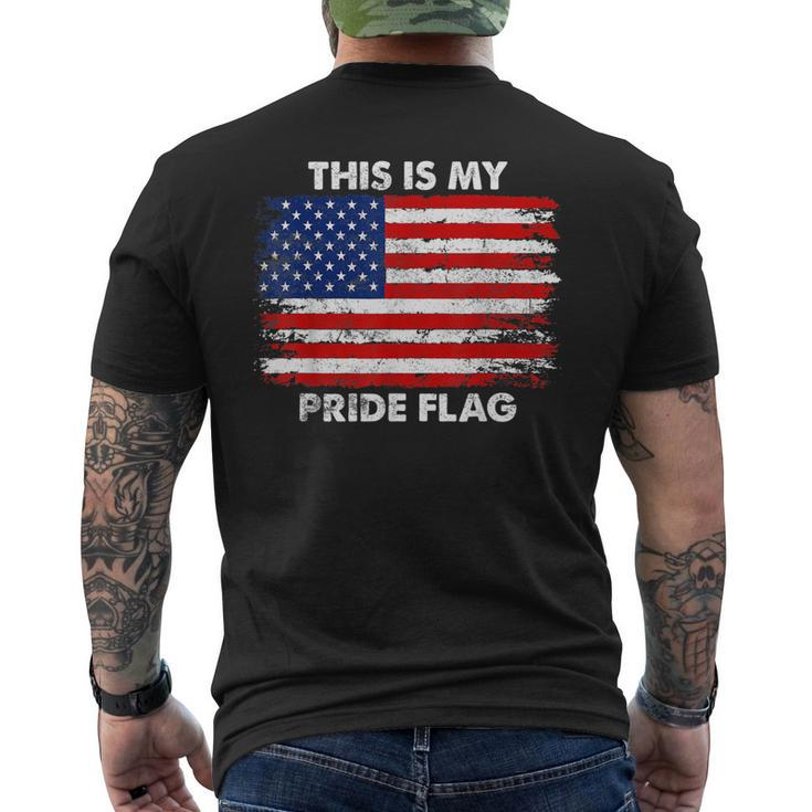 This Is My Pride Flag Usa American 4Th Of July Patriotic Men's Back Print T-shirt
