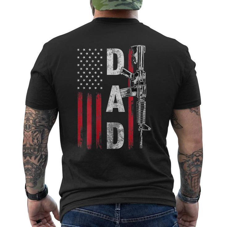 Proud Dad Daddy Gun Rights Ar15 American Flag Fathers Day Gift For Mens Mens Back Print T-shirt