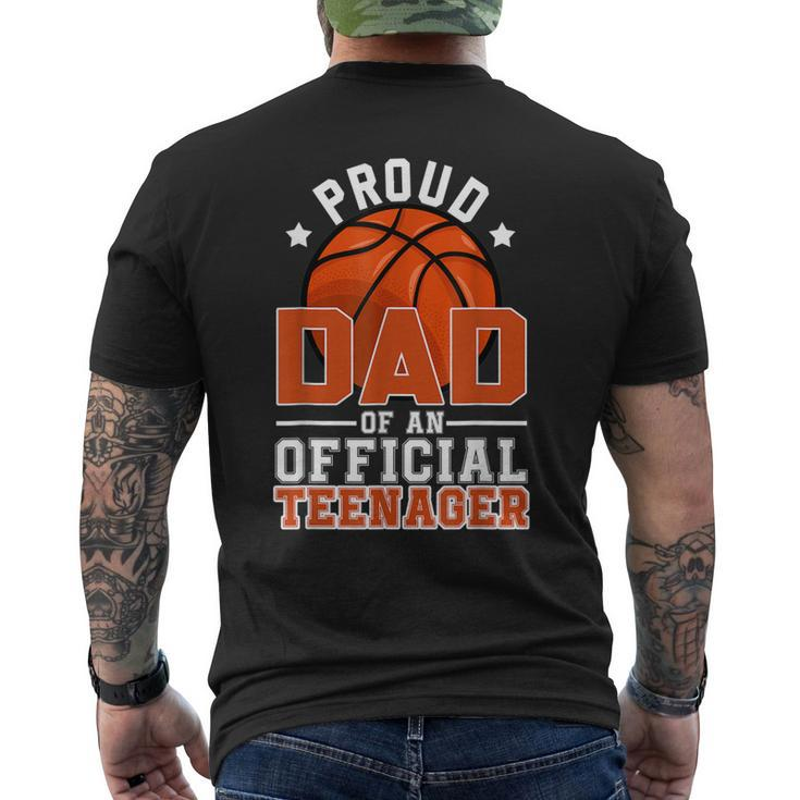 Proud Dad Of An Official Nager 13Th Birthday Basketball Gift For Mens Mens Back Print T-shirt