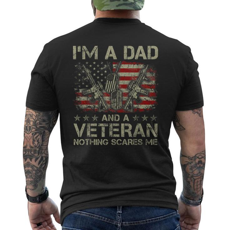 Mens Proud Im A Dad And A Veteran Nothing Scares Me Daddy Men's T-shirt Back Print