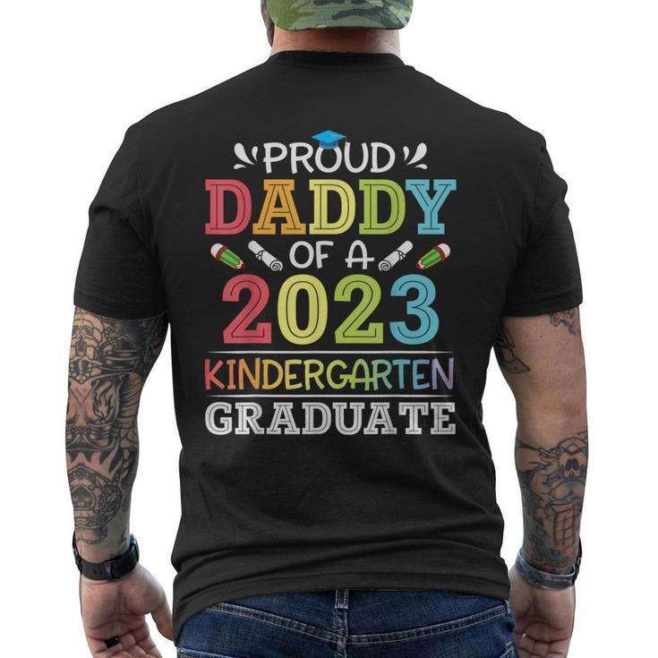 Proud Daddy Of A 2023 Kindergarten Graduate Son Daughter Dad Mens Back Print T-shirt