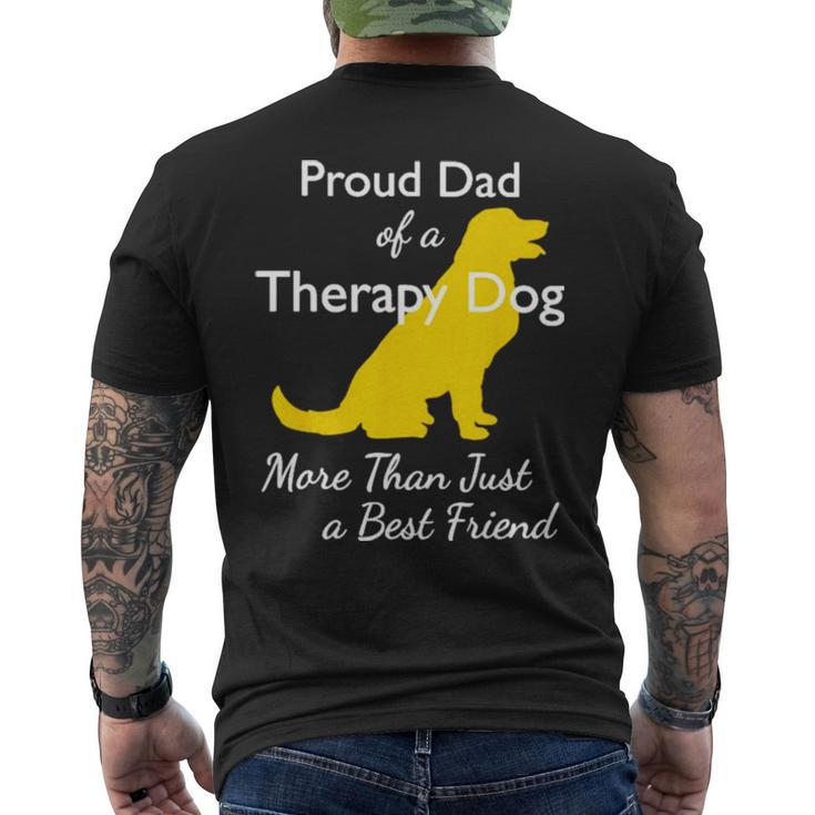 Proud Đa Of A Therapy Dog Dad More Than Just A Best Friends Men's Back Print T-shirt