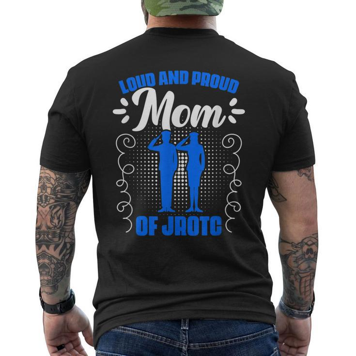 Proud Jrotc Mom Junior Rotc Military Cadet Jrotc Mens Back Print T-shirt