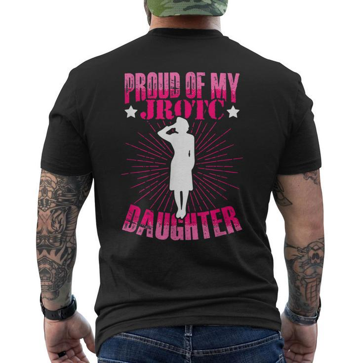 Proud Of My Jrotc Daughter Junior Rotc Cadet Military Jrotc Mens Back Print T-shirt