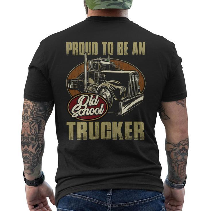 Proud To Be An Old School Trucker Men's T-shirt Back Print