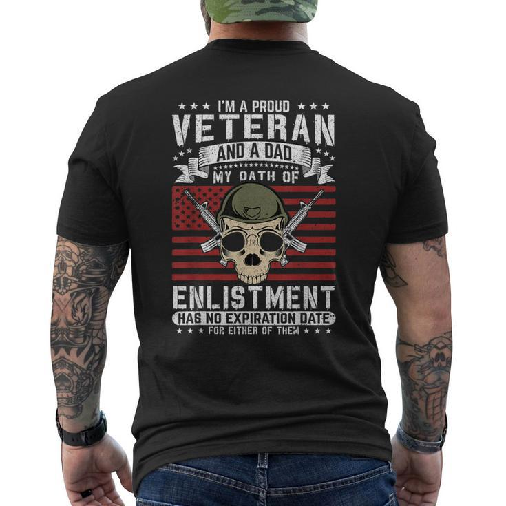 Im A Proud Veteran And A Dad My Oath Of Enlishment Usa Flag Men's T-shirt Back Print
