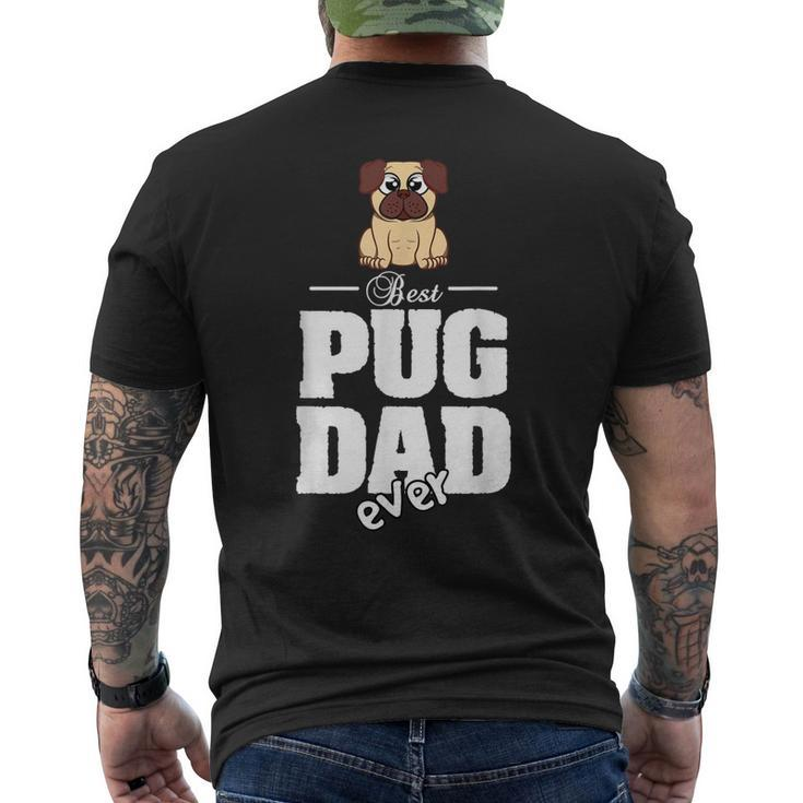 Pug T Best Pug Dad Ever Men's Back Print T-shirt