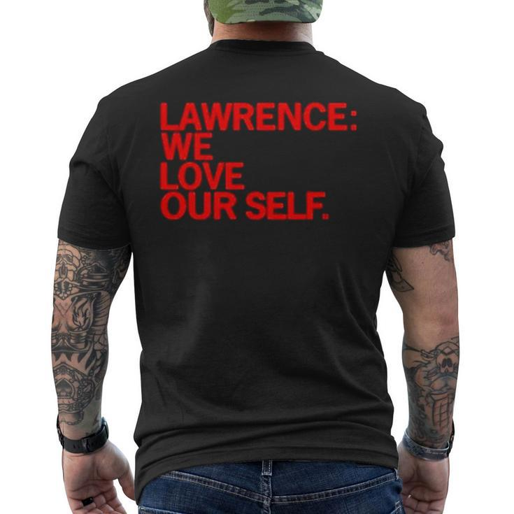 Raygun Merch Lawrence We Love Our Self T Men's Back Print T-shirt
