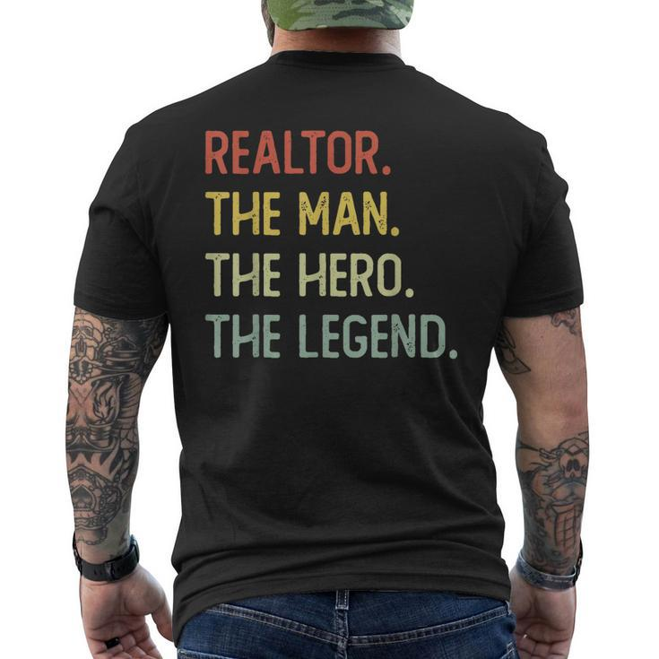 Realtor The Man The Hero The Legend Mens Back Print T-shirt