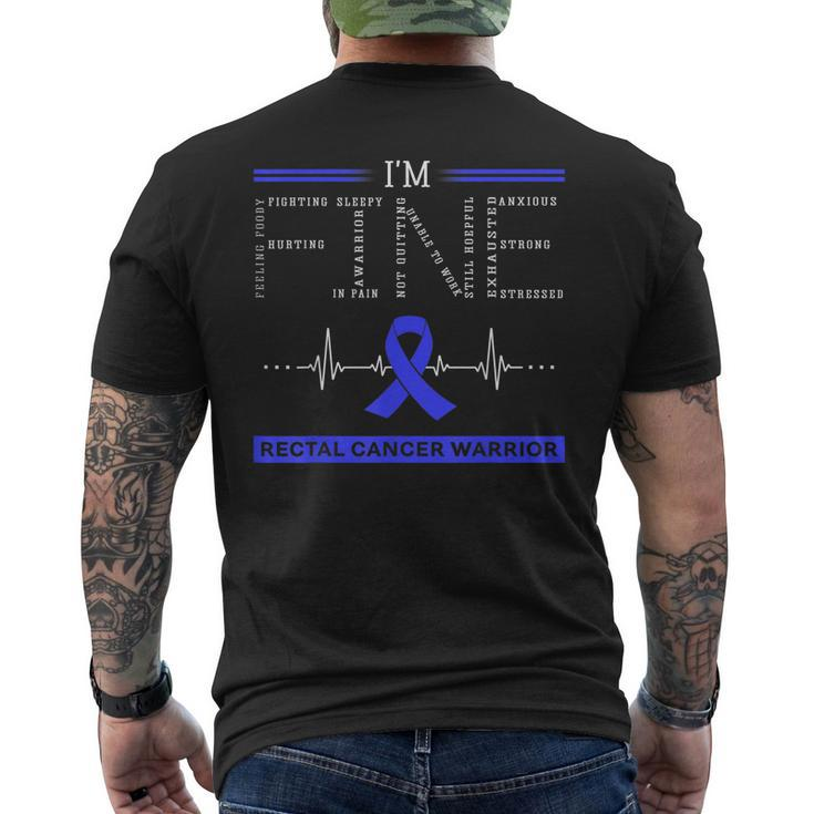 Rectal Cancer Warrior Im Fine Men's Back Print T-shirt
