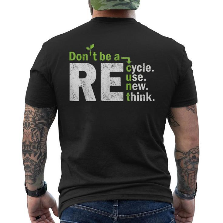 Recycle Reuse Renew Rethink Crisis Activism Earth Day Men's Back Print T-shirt