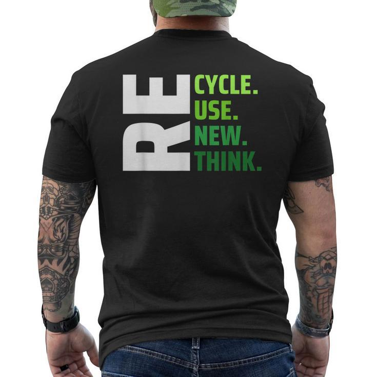 Recycle Use New Think Environmental Activism Earth Day Men's Back Print T-shirt