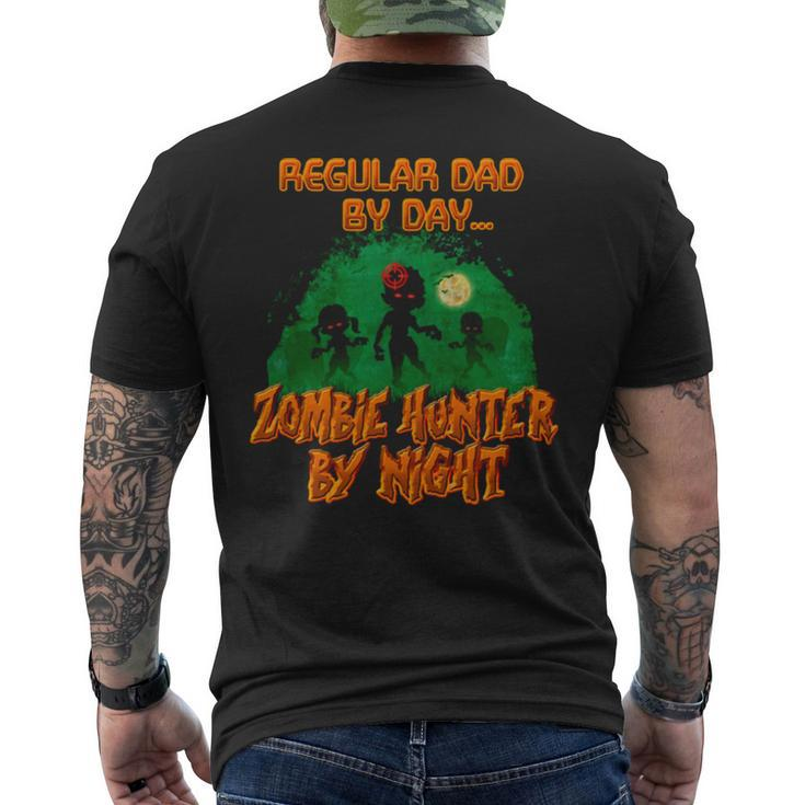 Regular Dad By Day Zombie Hunter By Night Halloween Single Dad S Men's Back Print T-shirt