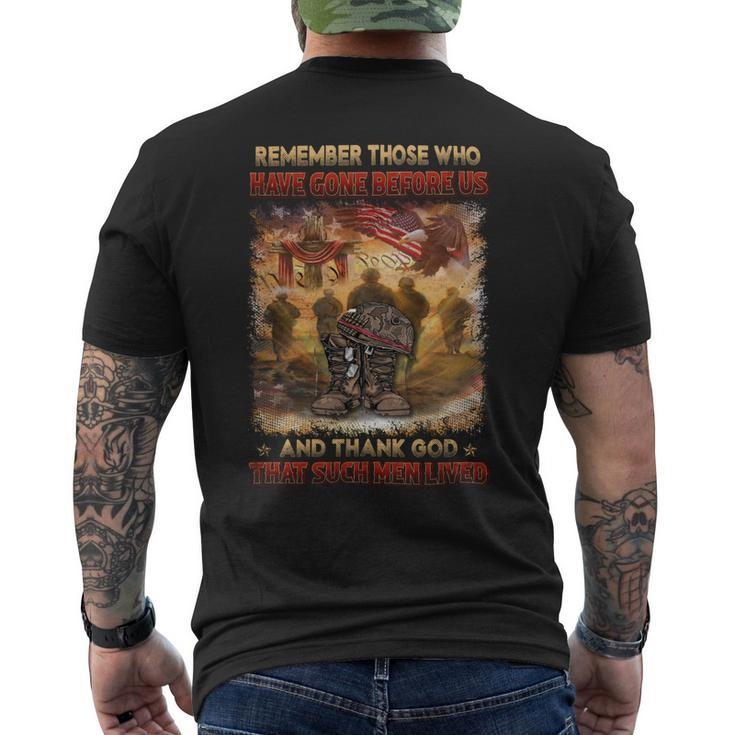 Remember Those Who Have Gone Before Us And Thank God That Such Men Lived Men's T-shirt Back Print