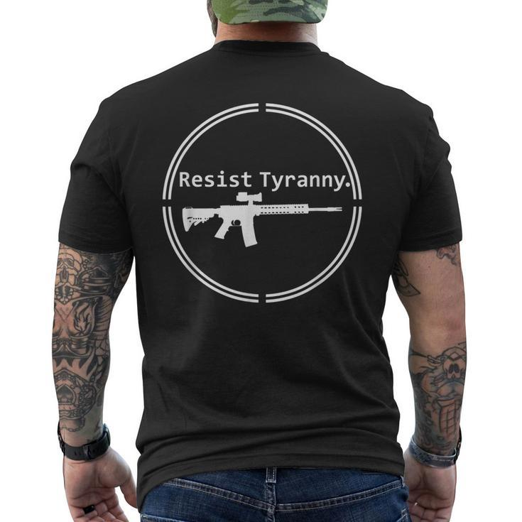 Resist Tyranny Rifle Libertarian Conservative Pro Gun 2A Usa Men's Back Print T-shirt
