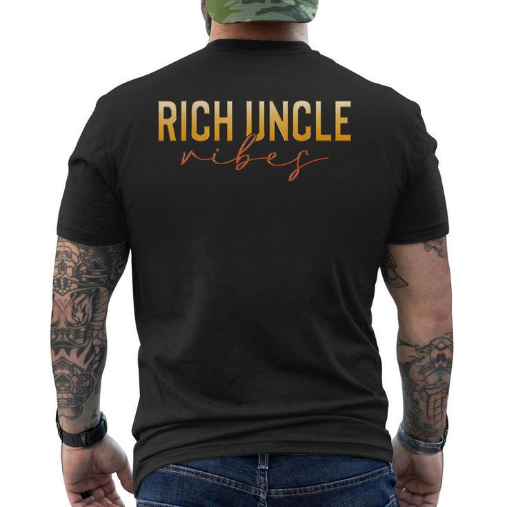 Rich Uncle Vibes Fabulous Uncle Family Matching Mens Back Print T-shirt
