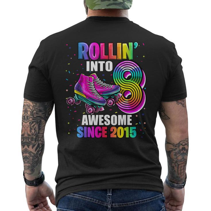 Rollin Into 8 Awesome 2015 Roller Skating 8Th Birthday Girls Men's Back Print T-shirt