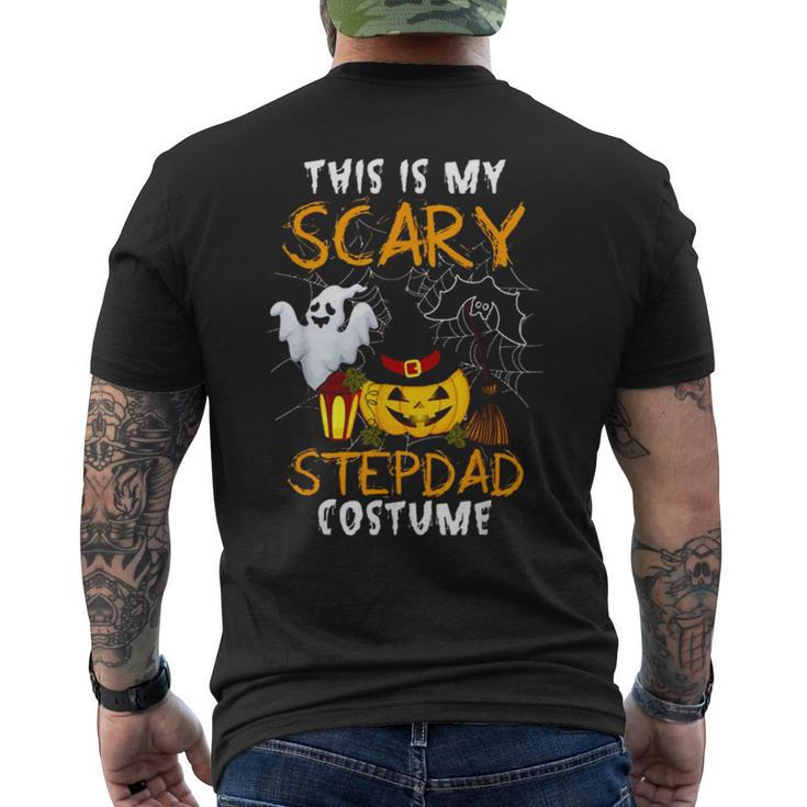 This Is My Scary Stepdad Halloween Costume Stepdad S Men's Back Print T-shirt