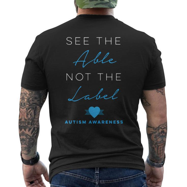 See The Able Not The Label Autism Down Syndrome Awareness Men's Back Print T-shirt