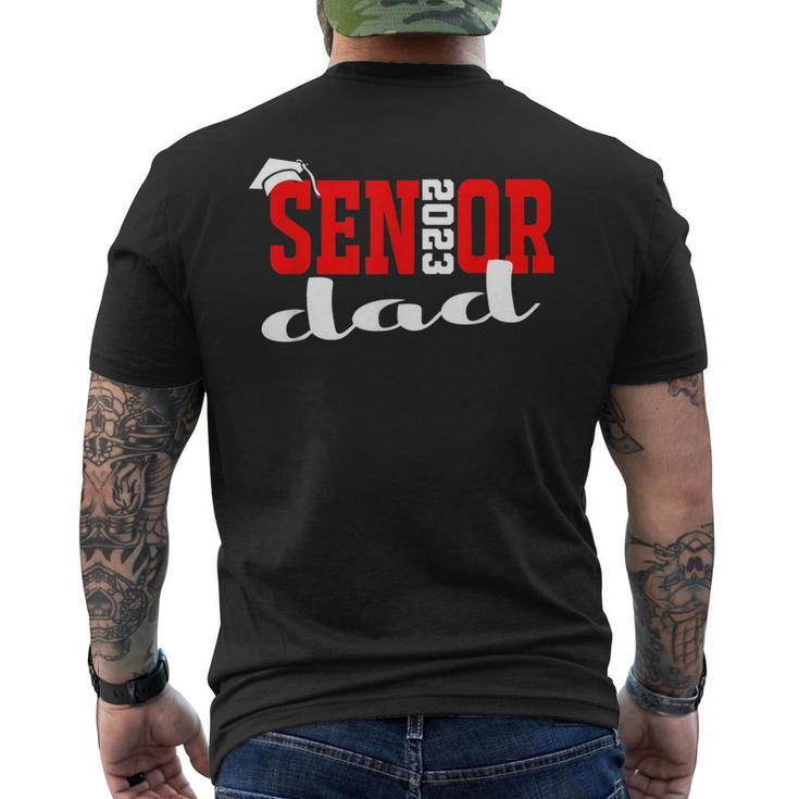 Senior 2023 Class Grad Proud Dad Class Of 2023 Funny Gift Mens Back Print T-shirt