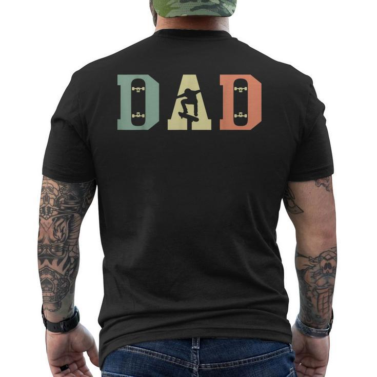 Skateboard Skater Dad Skating Skateboarding Fathers Day Gift For Mens Mens Back Print T-shirt