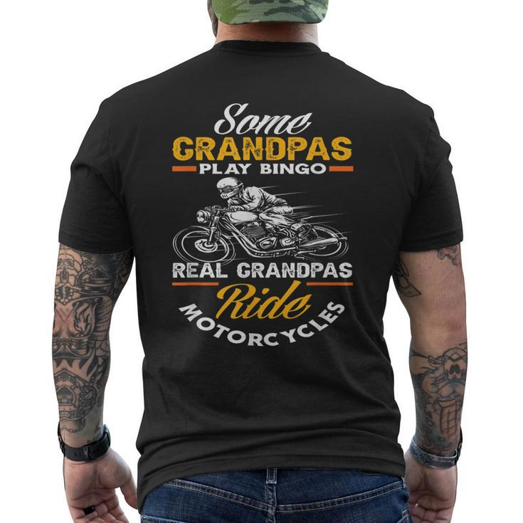Some Grandpas Play Bingo Real Grandpas Ride Motorcycles Gift For Mens Men's Crewneck Short Sleeve Back Print T-shirt