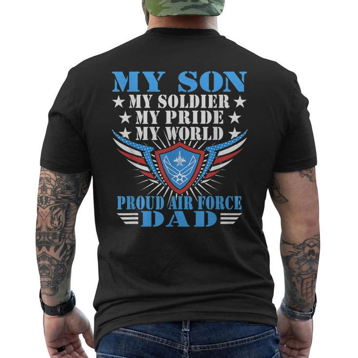 My Son My Soldier My Pride My World Proud Air Force Dad Men's Back Print T-shirt
