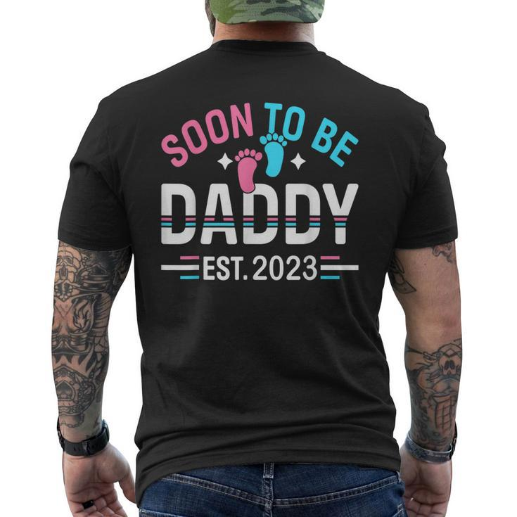 Soon To Be Daddy Est 2023 New Dad Pregnancy Mens Back Print T-shirt