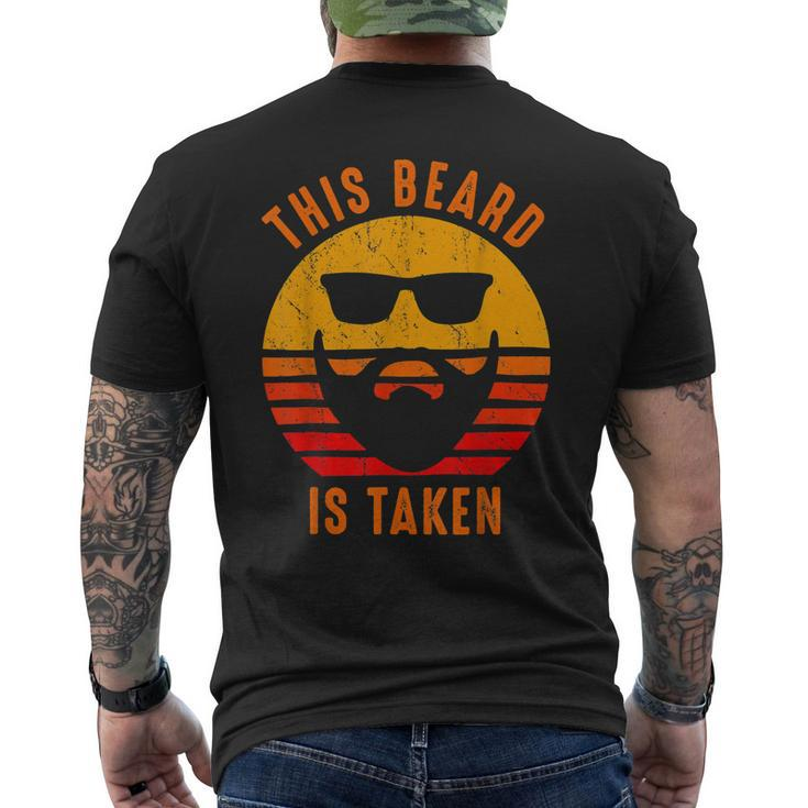 Sorry This Beard Is Taken Valentines Day For Him Men's T-shirt Back Print