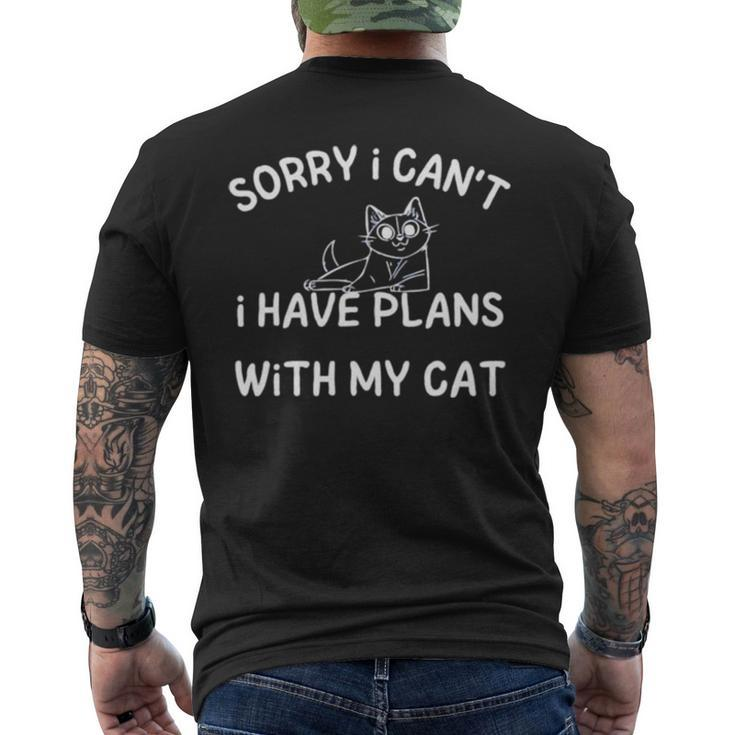 Sorry I Can’T I Have Plans With My Cat Men's Back Print T-shirt