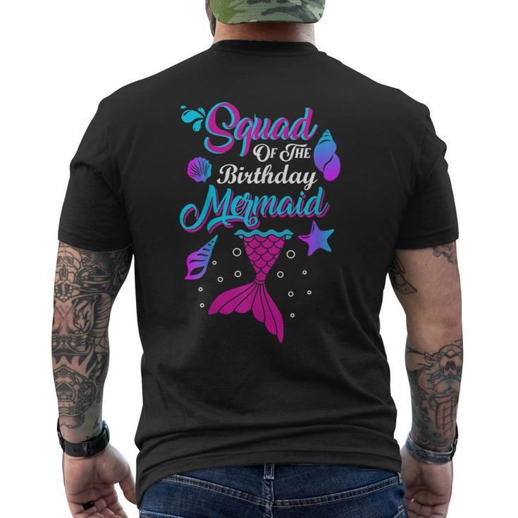 Squad Of The Birthday Mermaid Birthday Party Mermaid Squad Men's Back Print T-shirt